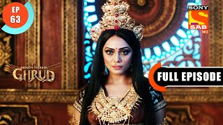 Plan To Defile  Dharm Yoddha Garud  Ep 63  Full Episode  25 May 2022 [upl. by Fisa193]