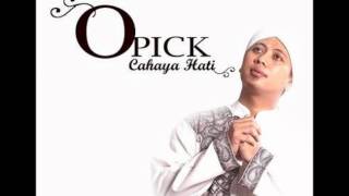 Opick  Cahaya Hati [upl. by Poll876]