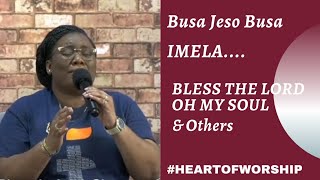 BUSA JESO BUSAIMELABLESS THE LORD OH MY SOULLive worship music [upl. by Euqininod]