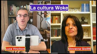 quotLA CULTURA WOKEquot CHIACCHIERANDO CON GIOVANNA GIOLITTI DI FDI LUCA VINCITORE TELE ITALIA [upl. by Ronel]