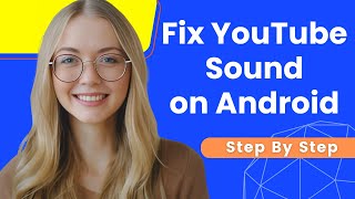 How To Fix YouTube Sound Not Working On Android  Full Guide [upl. by Rusell620]