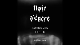 Entretien Hellfest  Houle [upl. by Glynda]