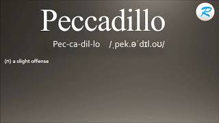 How to pronounce Peccadillo [upl. by Nwahsar]