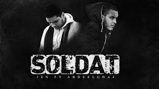 JEN x Abdeelgha4  Soldat  الجن  صولدا Official Audio [upl. by Sinnoda]