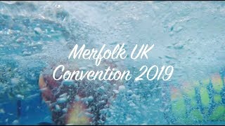 Merfolk UK Convention 2019 [upl. by Anetta684]