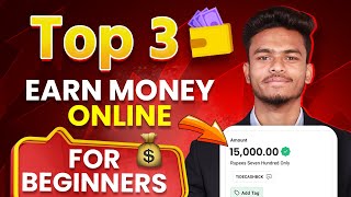 TOP 3 Tricks to Earn Money Online without Investment  For Beginners  Work From Home Jobs  2024 [upl. by Hgielrac596]