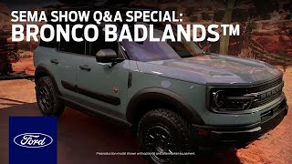 Ford Auto Nights SEMA Show QampA Special  Bronco Sport Badlands™  Ford [upl. by Fe521]