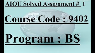 AIOU Code 9402 Solved Assignment No 1 Spring 2024  Baloch Academy [upl. by Tala]