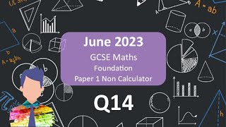 Q14 AQA GCSE Maths Foundation Paper 1 June 2023 Walkthrough [upl. by Fritts]