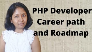 PHP Development Career Roadmap  Sushmita Madhu [upl. by Indyc505]