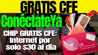 🔥📱 CHIP GRATIS CFE Internet por solo 30 al día 🌐💥 InternetCFE ConéctateYa ChipGratis [upl. by Talanian]