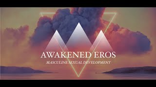 Awakened Eros Intro [upl. by Maloy]