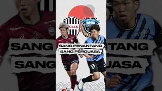 Saatnya Vissel Kobe Ungguli Kawasaki Frontale di J1 League [upl. by Ellevel792]