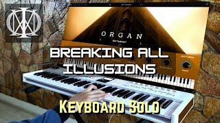 Breaking All Illusions  Keyboard Solo Cover  Dream Theater [upl. by Bertha]