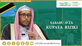 HIGHLIGHT  SABABU KUMI ZA KUPATA RIZIKI  TANZANIA DAWAHTOUR [upl. by Korney]