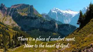 Near to the Heart of God [upl. by Paula]