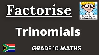 Trinomial Factorisation grade 10 [upl. by Calia373]