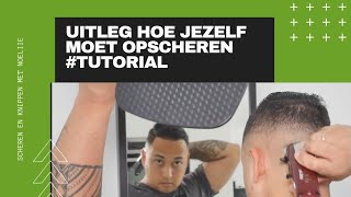 JE EIGEN HAREN SCHEREN OPSCHEERTJE 30 TUTORIAL [upl. by Vaasta]