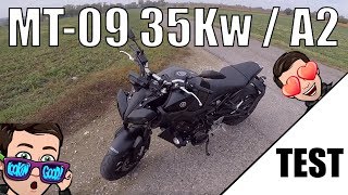 TEST YAMAHA MT09 2018 A2 35Kw  UNE MOTO PARFAITE😍🔥 [upl. by Culhert]