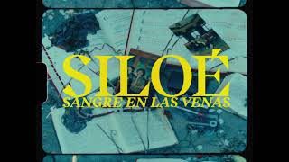 Siloé  Sangre en las Venas Video Oficial [upl. by Noni]