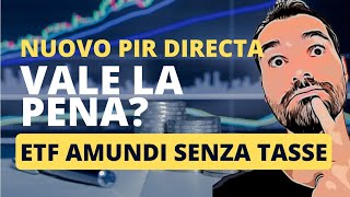 PIR Directa Investi Italia  ZERO TASSE con ETF Amundi ma CONVIENE [upl. by Hew]