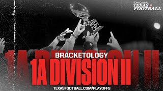 BRACKETOLOGY 2024 Texas High School Football Playoffs 1A DII [upl. by Helyn]