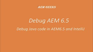 AEM Tutorial 5  Debug AEM in Intellij  AEM65 debug in Intellij IDE [upl. by Milissa]