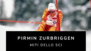 Miti dello sci  Pirmin Zurbriggen [upl. by Gayel]