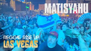 MATISYAHU BACKED BY CYDEWAYS FULL SET REGGAE RISE UP LAS VEGAS OCT 7 2023 [upl. by Yrrem]