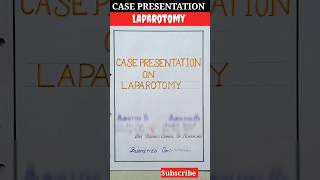 Community Case presentation on laparotomy 📚 laparotomy case presentationlaparotomy 📚 [upl. by Fox]