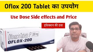 Oflox 200 Tablet Use Composition Dose and Side Effects in Hindi  Ofloxacin Antibiotic [upl. by Sinnek359]