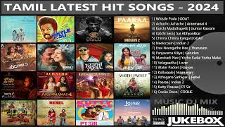 Tamil Latest Hit Songs 2024  Latest Tamil Songs  New Tamil Songs  Tamil New Songs 2024 [upl. by Willi]