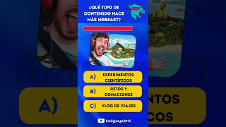 Cuánto sabes de MrBeast  Parte 10 [upl. by Kowal]