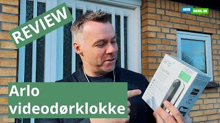 Arlo Video Doorbell  REVIEW  videodørklokke [upl. by Cadmarr]