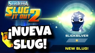 ¡NUEVA SLUG  SLUGTERRA SLUG IT OUT 2  SPLASH [upl. by Lauber]