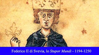 Federico II di Svevia lo Stupor Mundi  11941254 [upl. by Rebel]