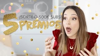 Â¡Â¡Â¡SORTEO  Celebramos los 500K con 5 PREMIOS [upl. by Ysset]