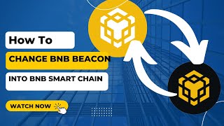 Easy How to change BNB Smart Chain to BNB Beacon Chain [upl. by Ttelrahc]