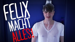 MIT KLAMOTTEN DUSCHEN  Felix macht Alles  Rotpilz [upl. by Nosidda]