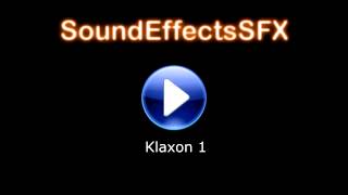 klaxon 1 Sound Effect [upl. by Seedman26]