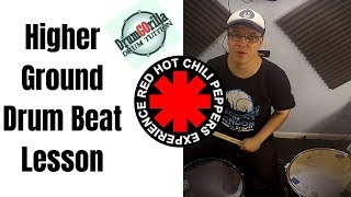 Red Hot Chili PeppersHigher Ground Drum Lesson [upl. by Loggia]