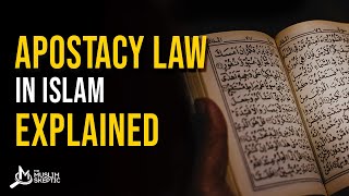 Apostasy Law in Islam Explained UNAPOLOGETIC ANSWER [upl. by Einnig]