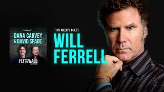 Will Ferrell  Full Episode  Fly on the Wall with Dana Carvey and David Spade [upl. by Joletta]