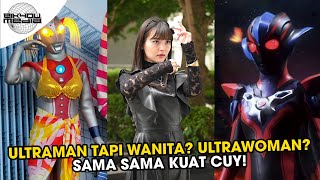 INILAH ULTRAMAN WANITA YANG TANGGUH Ultrawoman Terkuat [upl. by Sirrad]