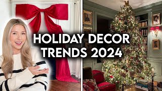 NEW HOLIDAY DECOR TRENDS 2024  CHRISTMAS DECORATING IDEAS [upl. by Starks321]