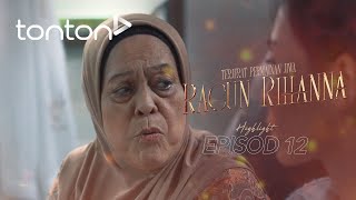 HIGHLIGHT Racun Rihanna 2024  Episod 12  Dia Memang Tak Layak Jadi Seorang Ibu  Tonton [upl. by Mandie870]