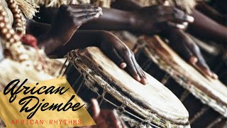 African Djembe  African Rhythms  Percusion Africana [upl. by Nov]