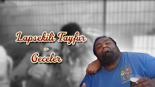 Lapsekili Tayfur  Geceler Remastered  2023 [upl. by Enaoj304]