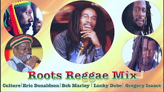 REGGAE ROOTS MIX 2022 BOB MARLEY CULTURE GREGORY ISSACS ISRAEL VIBRATION UB40 DJ TRIPLE M [upl. by Nahoj558]