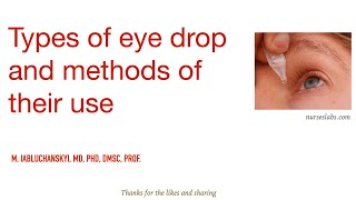 Types of eye drop and methods of their use [upl. by Aynodal]